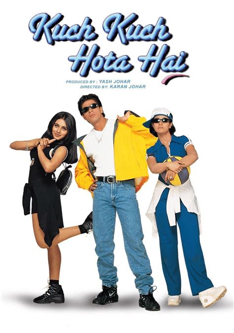 Watch Kuch Kuch Hota Hai